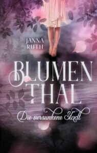 Book Cover: Blumenthal - Die versunkene Stadt