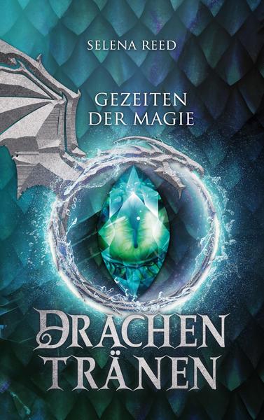 Book Cover: Gezeiten der Magie - Drachentränen
