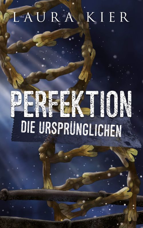 Book Cover: Perfektion – Die Ursprünglichen