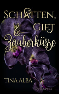 Book Cover: Schatten, Gift & Zauberküsse