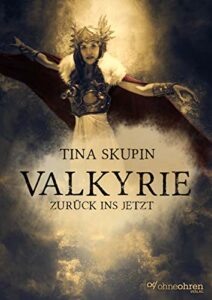 Book Cover: Valkyrie - Zurück ins Jetzt