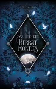 Book Cover: Das Lied des Herbstmondes