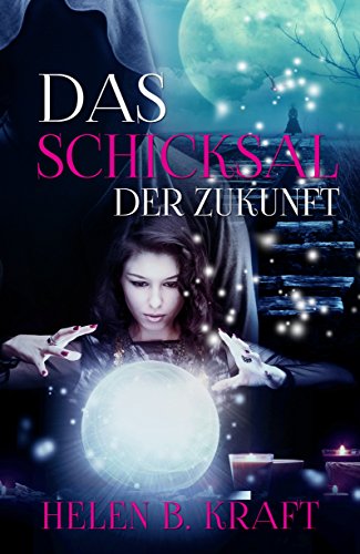 Book Cover: Das Schicksal der Zukunft