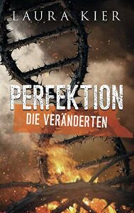 Book Cover: Perfektion - Die Veränderten