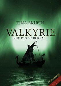 Book Cover: Valkyrie - Ruf des Schicksals